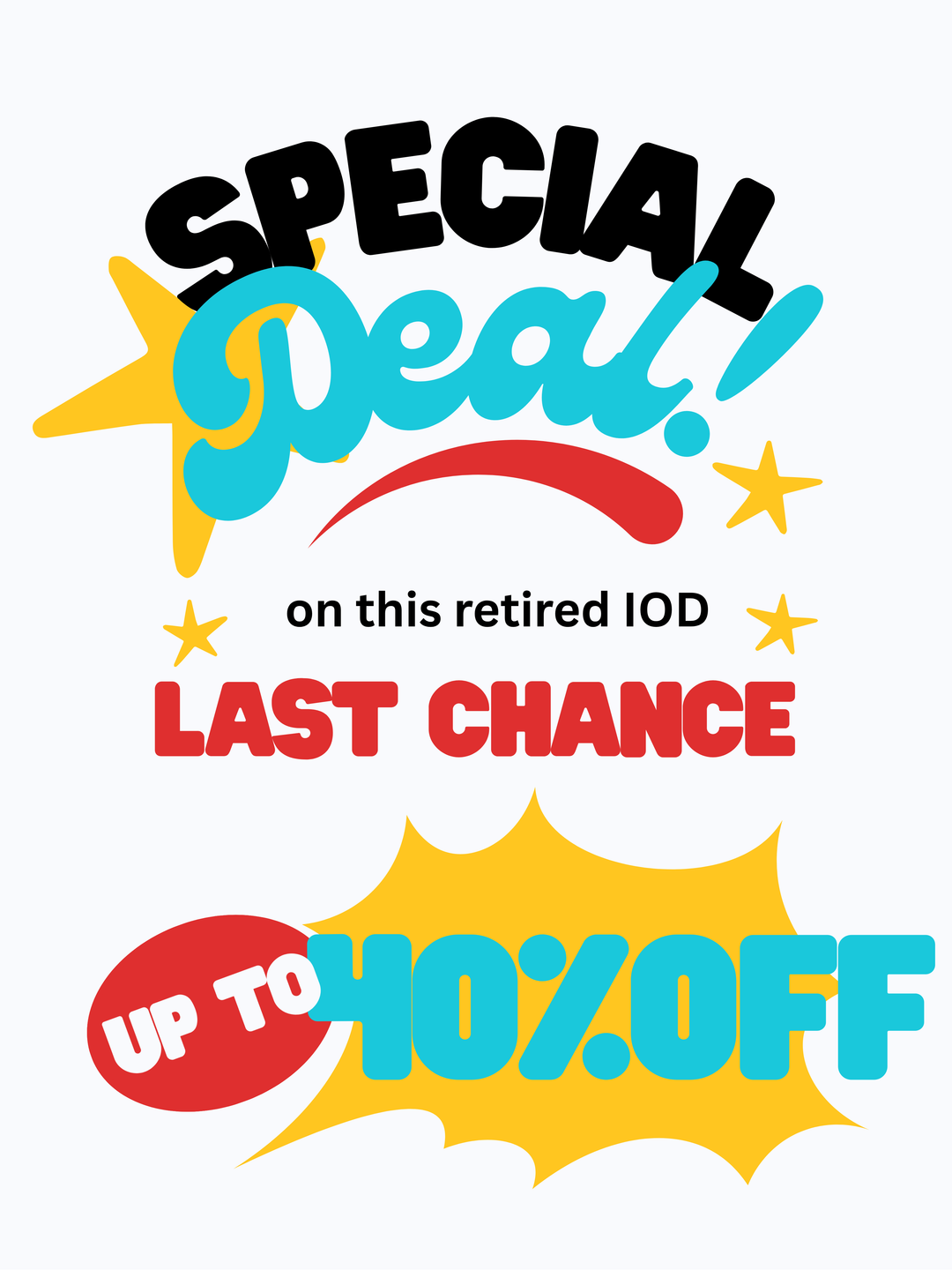 Retired IOD Product - Last Chance!